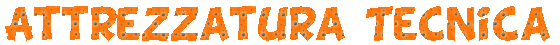 attrezzatura tecnica